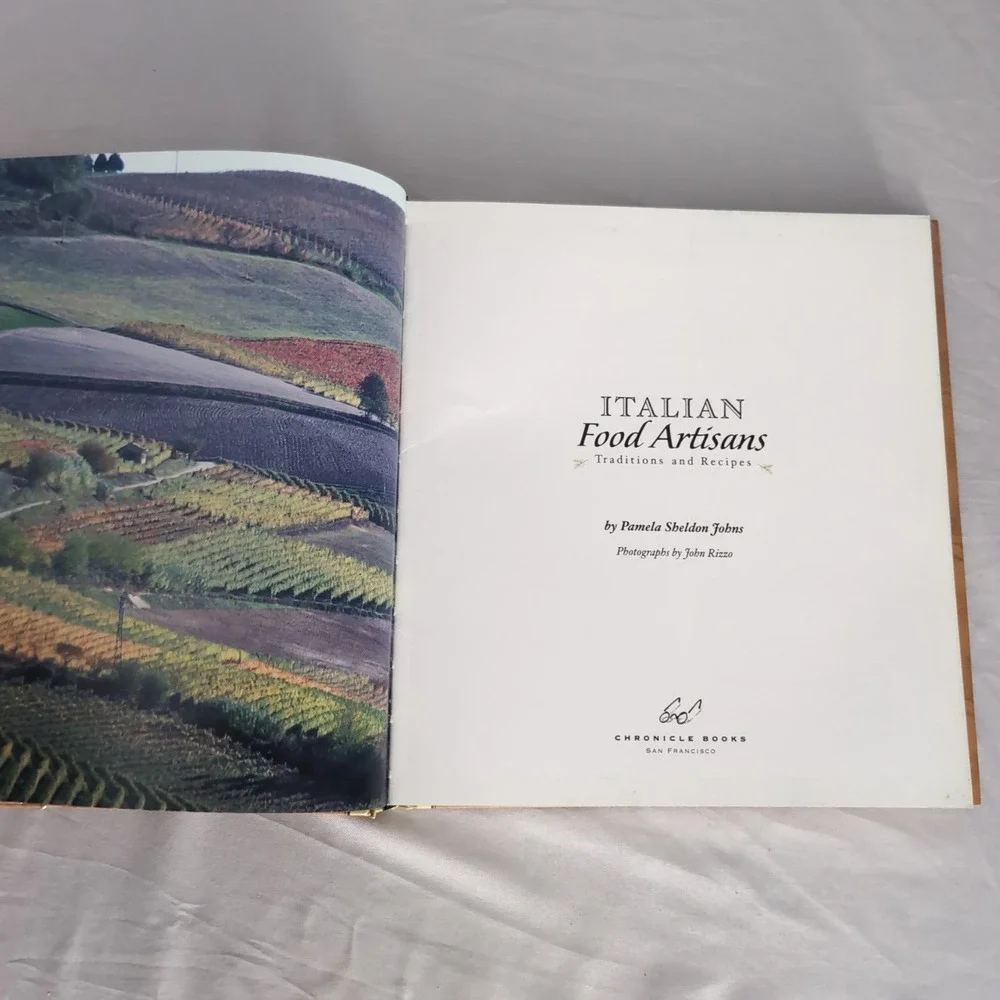 Italian Food Artisans‎ Traditions And Recipes By Pamela Sheldon Johns Cookbook